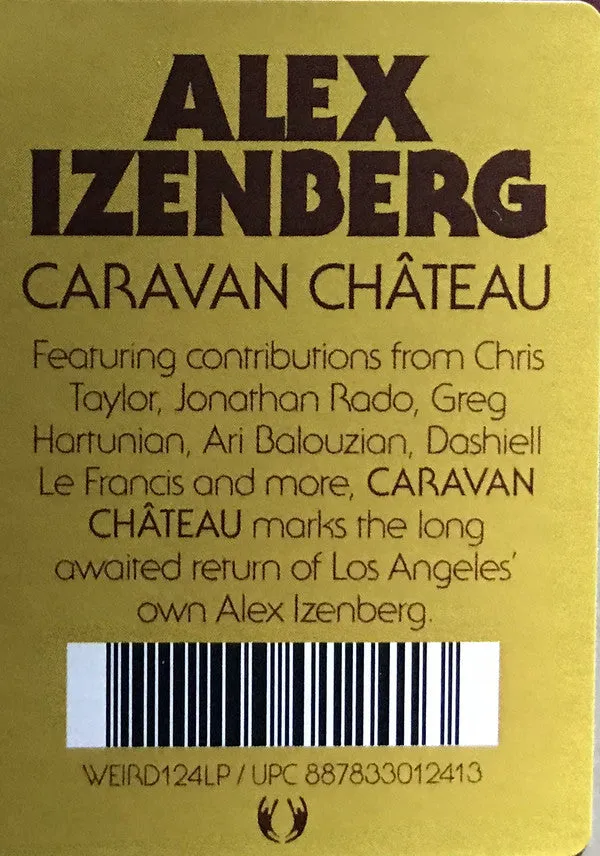 Alex Izenberg ~ Caravan Chteau