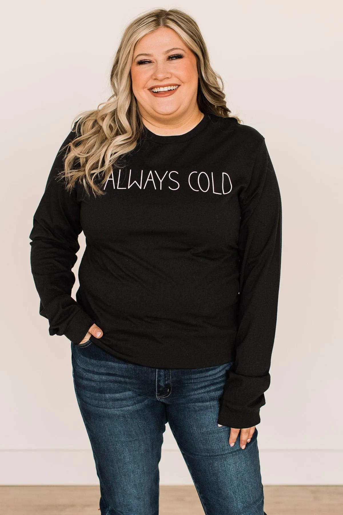 Always Cold Long Sleeve Graphic Tee- Black