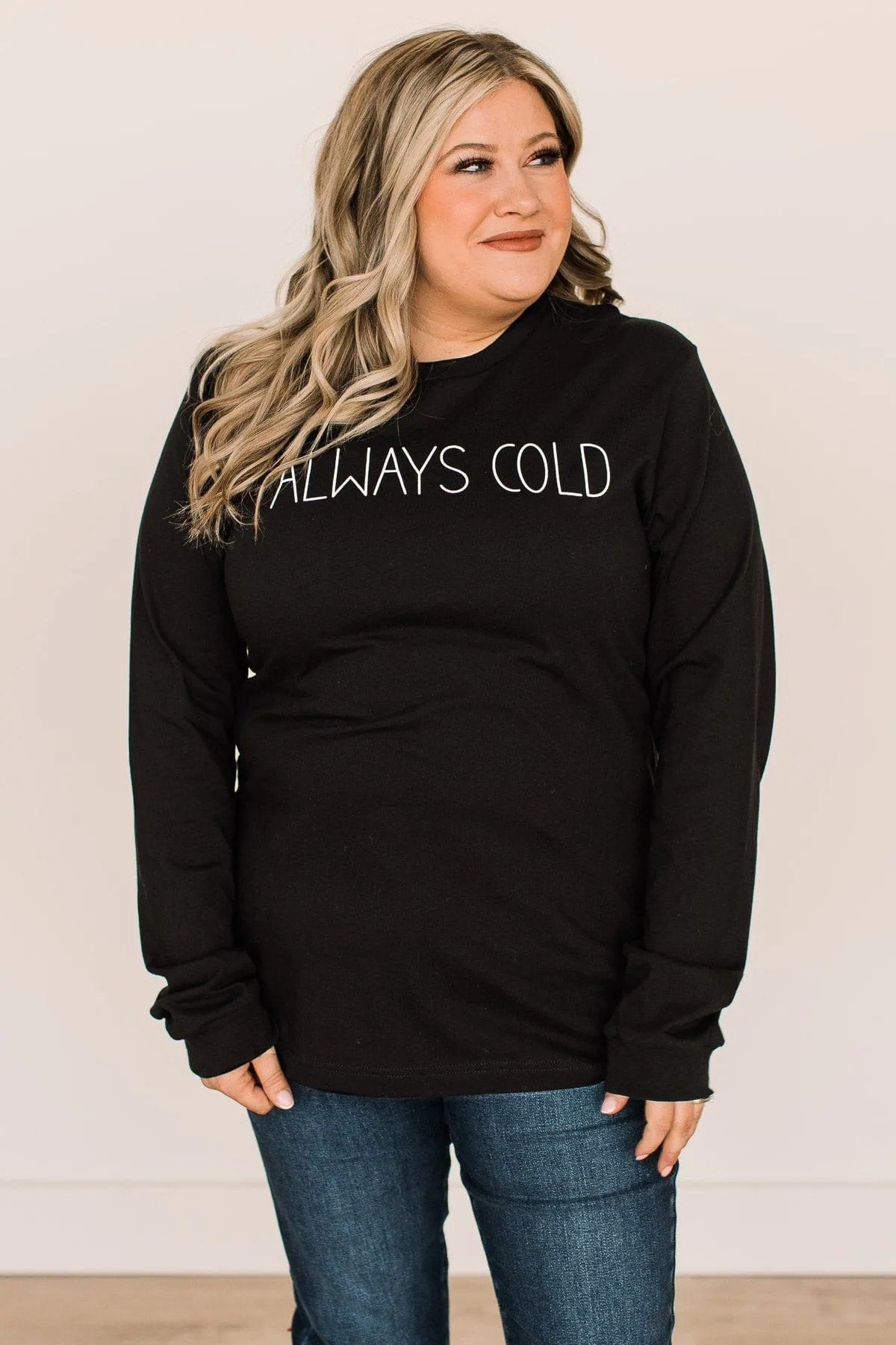 Always Cold Long Sleeve Graphic Tee- Black